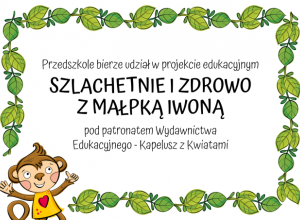 „Szlachetnie i zdrowo z małpką Iwoną”